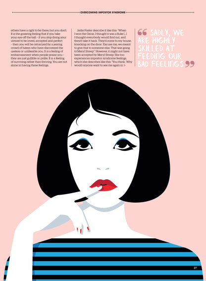 Psychology Now - 100 Pages Of Expert Advice, Saying No, Manage Stress, Healthy Relationships, Positive Self-Image, Stop Worrying, Outdoor Benefits For Kids, Imposter Syndrome, Mindful Eating & More!