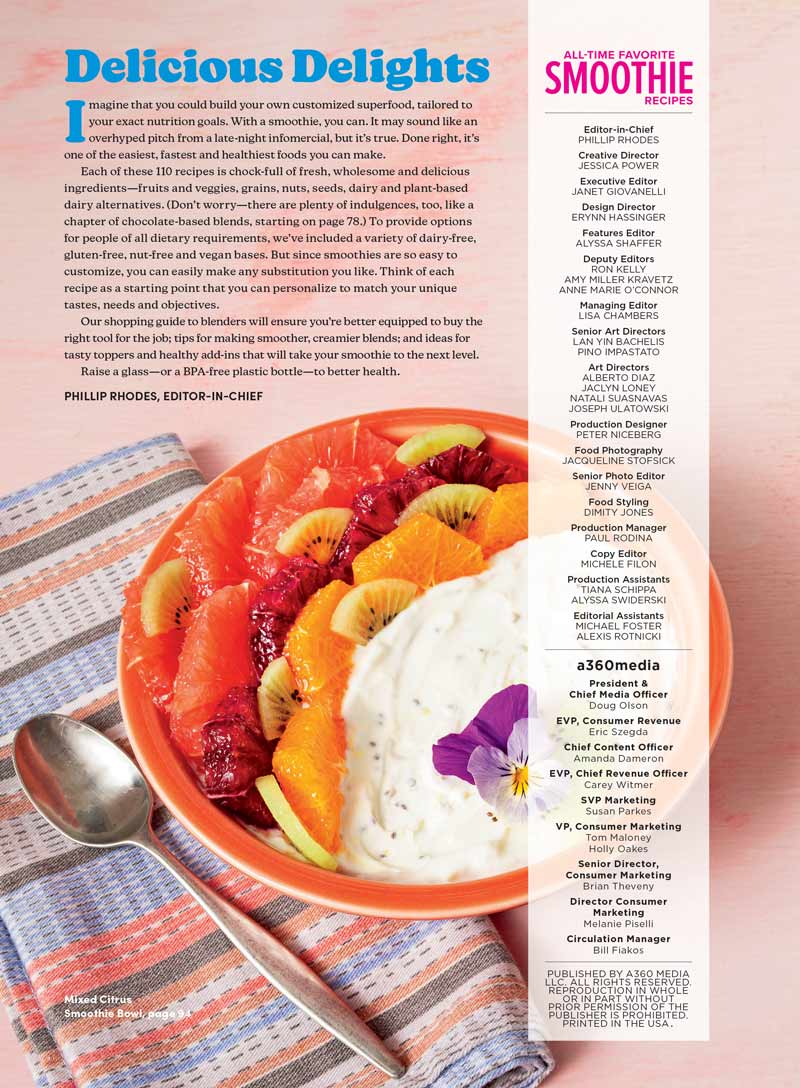 Smoothies - 100+ Recipes, All Diets, Quick & Easy, Healthy Additions, Superfoods, Protein, Grains, Tea, Nuts, Nutrition Goals, Fresh Ingredients, Super Bowls, Blender Basics, Shopping Guide & More!