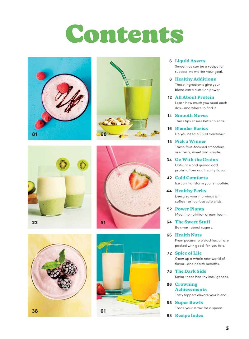 Smoothies - 100+ Recipes, All Diets, Quick & Easy, Healthy Additions, Superfoods, Protein, Grains, Tea, Nuts, Nutrition Goals, Fresh Ingredients, Super Bowls, Blender Basics, Shopping Guide & More!