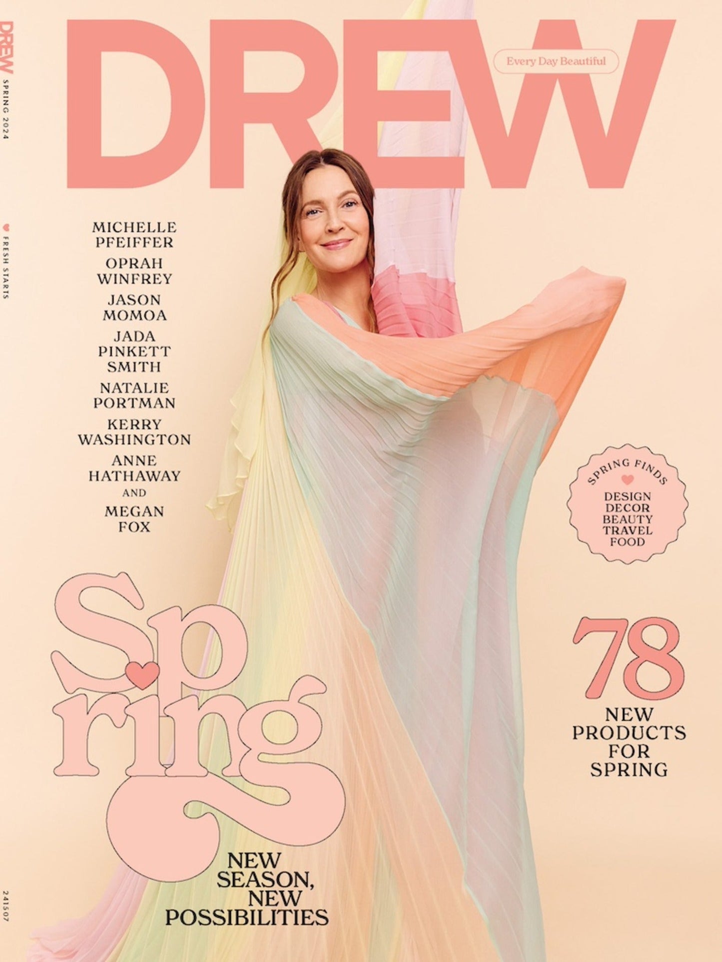 DREW Barrymore Magazine - Spring 2024 Issue: 78 Spring Finds, Design, Decor, Beauty, Travel, Food, Cookbook Club, Advice, Q&A, Show Guests, Oprah Winfrey, Anne Hathaway, Megan Fox & Natalie Portman!