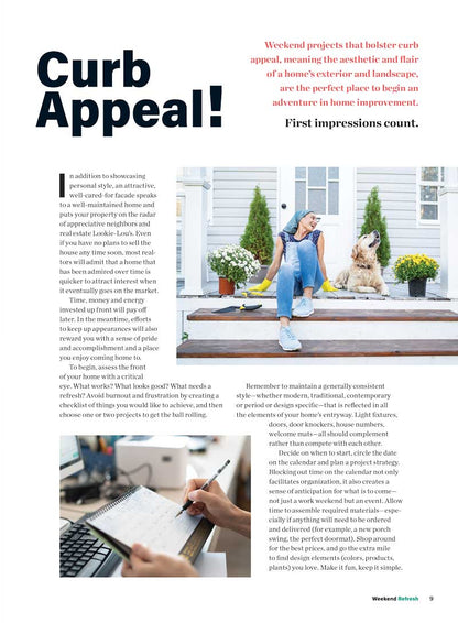 Weekend Refresh - Fast Fixes, Beautify Your Favorite Room, Decor Ideas, DIY Guide, Painless Outdoor Projects, Organization, Closet Makeover, Trends, Pantry, Mudroom Makeover, Laundry Room, Kids & More