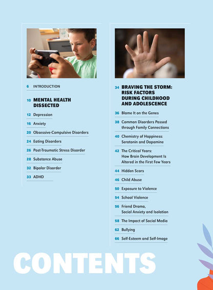 Mental Health in Children & Teens - Understanding & Identifying Behaviors, Depression, Anxiety, ADHD, Eating Disorders, Risk Factors, Diagnosis, Bullying, Self-Esteem, Treatment, Medication & More!
