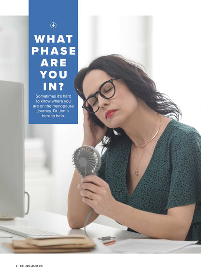 Dr. Jen Ashton - 3rd Edition: Menopause Manual, Phases, 2-Day Nutrition Reset, Metabolism, Pain Relief, Weight Loss, Medication, Anger, Heart Tests +More