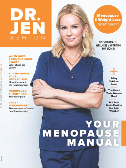 Dr. Jen Ashton - 3rd Edition: Menopause Manual, Phases, 2-Day Nutrition Reset, Metabolism, Pain Relief, Weight Loss, Medication, Anger, Heart Tests +More