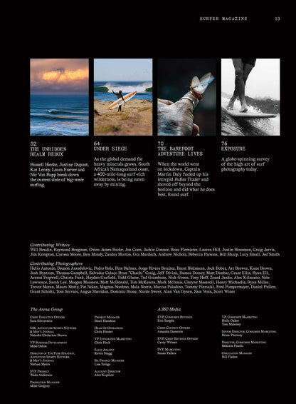 SURFER - World Champion Kelly Slater, Olympic Gold Medalist Carissa Moore, Teen Phenom Caitin Simmers, Captain Martin Daly's Search Of Surf, Mineral Mining In South Africa, High-Def Photos & More!