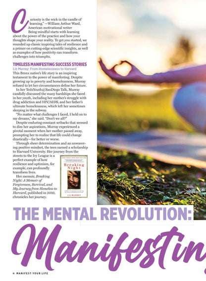 Manifest Your Life - 100s Of Expert Tips, Meet Your Best You, Transform Your Career, Rewire Your Social Network, Why Dreamers Are Winners, Turning Mindfulness Into Action, Vision Boards & Self-Love!