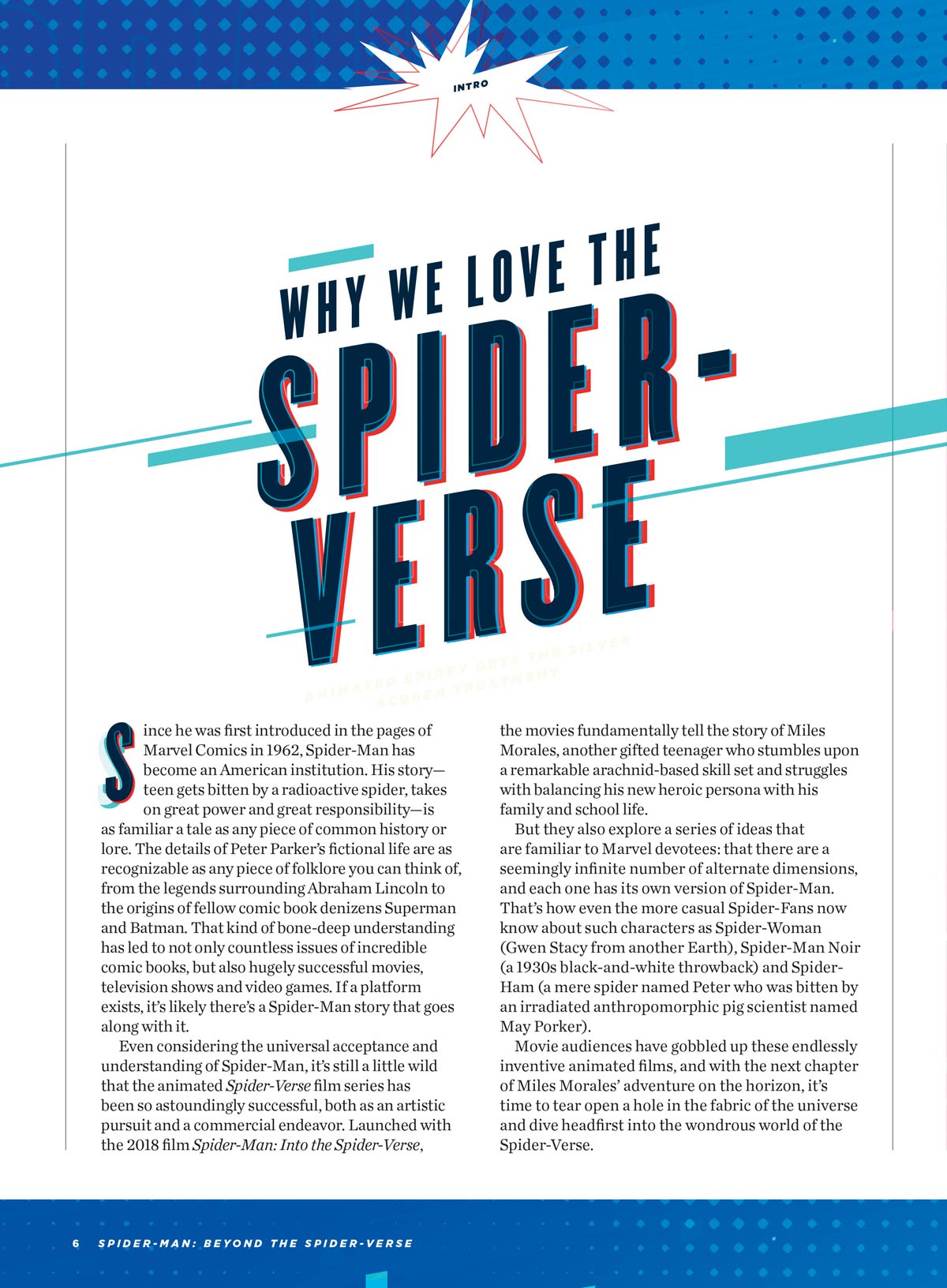 Spider-Man - Beyond The Spider-Verse: Deep Dive Into Animated Legacy, The Evolution Of A Web-Slinging Icon, Miles Morales’ Journey Of Hope & Resilience, Character Profiles, Super Spidey Quiz & More!