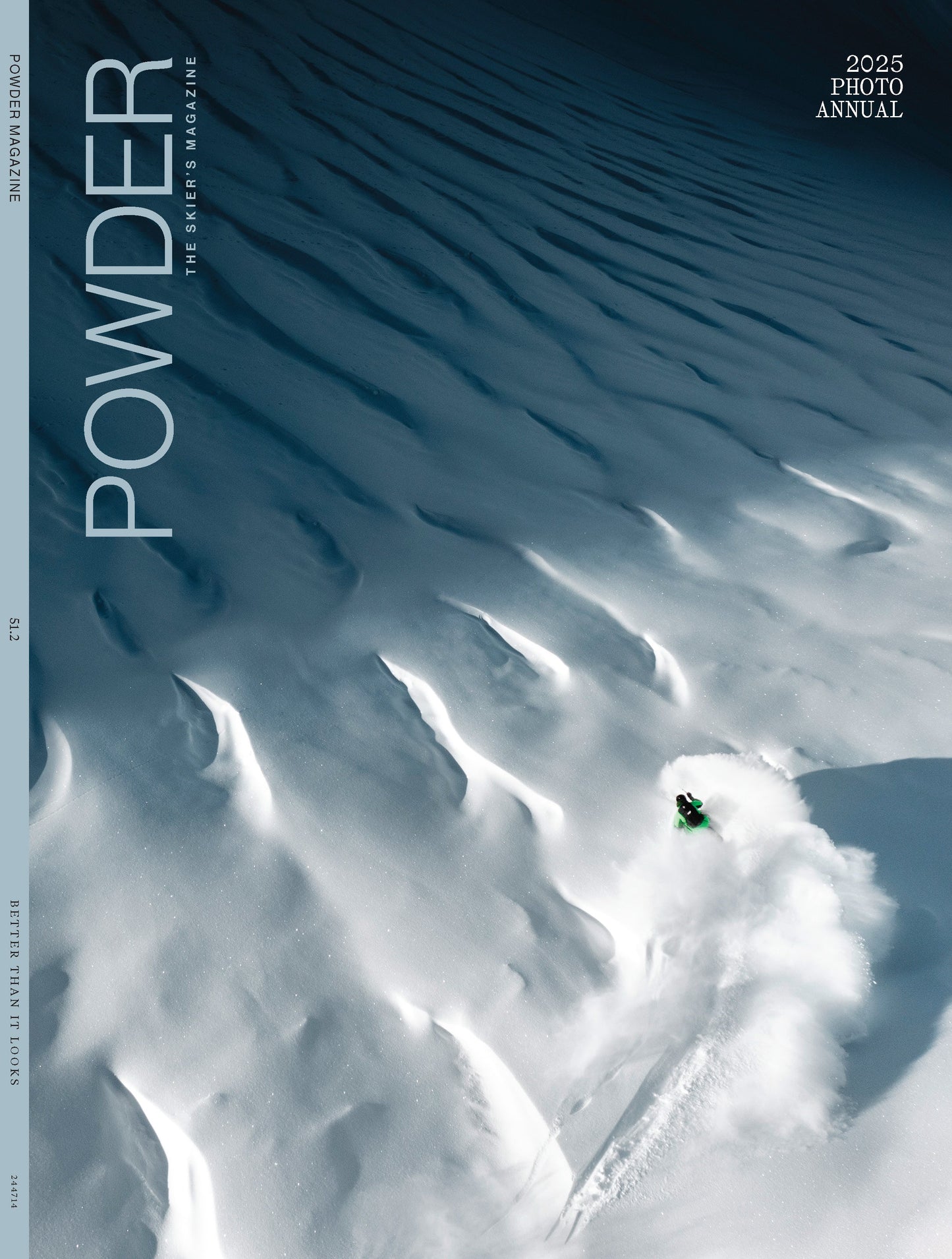 Powder: The Skier's Magazine - 2025 Photo Annual: Big Wall Skiing In Patagonia, Stunning Visuals & Epic Stories, Gritty Scenes & Inspiring Adventures From Whitefish To Alaska’s Takhinsha Mountains!