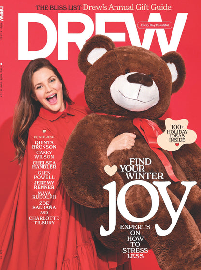 DREW Barrymore Magazine - Winter 2024 Issue: 100+ Holiday Ideas, Budget-Friendly Gift Guide, Cold Weather Beauty Tips, How To Boost Mood & Less Stress, Design Notes, Featuring Quinta Brunson & More!
