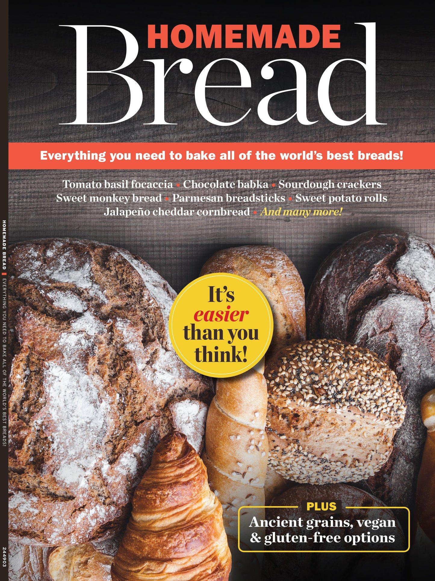 Homemade Bread - Comprehensive Guide, Bake Ancient Grains, Sourdough, Healthy, Expert Tips, Tomato Basil Focaccia, Chocolate Babka, Sweet Monkey Bread, Parmesan Breadsticks, Sweet Potato Rolls & More!