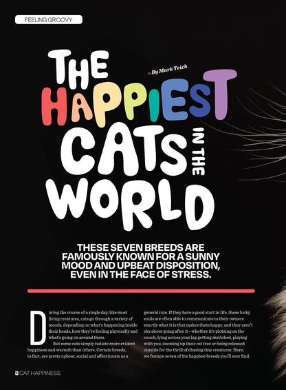 Inside Your Cats Mind - Cat Happiness: Raise A Great Cat, The Sunniest Breeds, Celebrate Their Sense Of Smell, Insider Tips On Play, Honor Their Choices, Thrill Of The Indoor Jungle, Catnip & More!