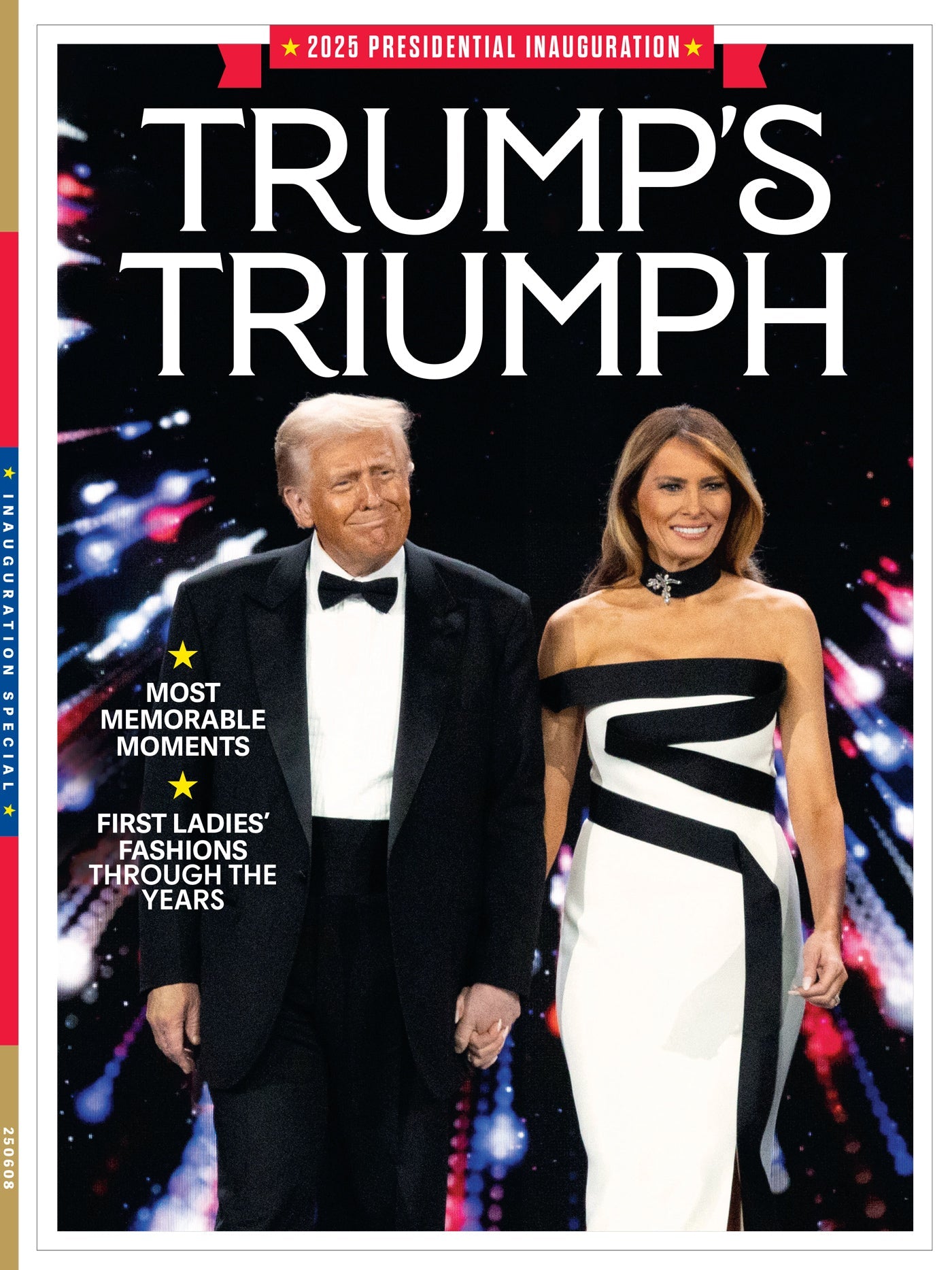 Trump's Triumph - 2025 Presidential Inauguration: Trump Returns As The 47th President, Memorable Inaugural Moments, Melania Trump, First Ladies Fashion Through The Years, A Timeless Tradition & More!
