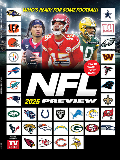 TV Guide -  2025 NFL Preview: Get Ready For Some Football, How To Watch Every Game, Matthew Stafford, Brock Purdy, Patrick Mahomes, Jordan Love, Lamar Jackson, Jalen Hurts, Josh Allen & More!