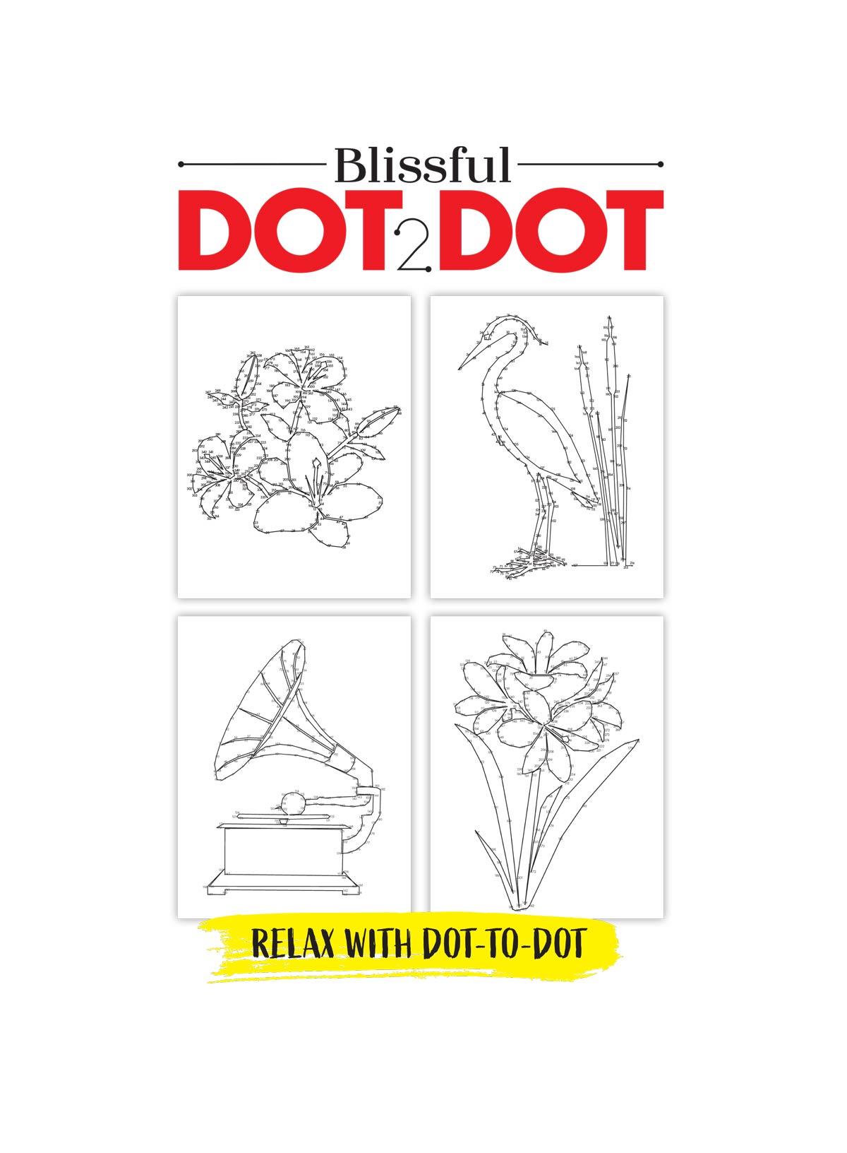 Blissful - Dot To Dot 25.08.29: Fun Activity Book For All Ages, Build Focus, Relax, Enjoy, Over 10,500 Dots, Large Print, Includes Pictures Of Birds, Animals, Flowers & More!