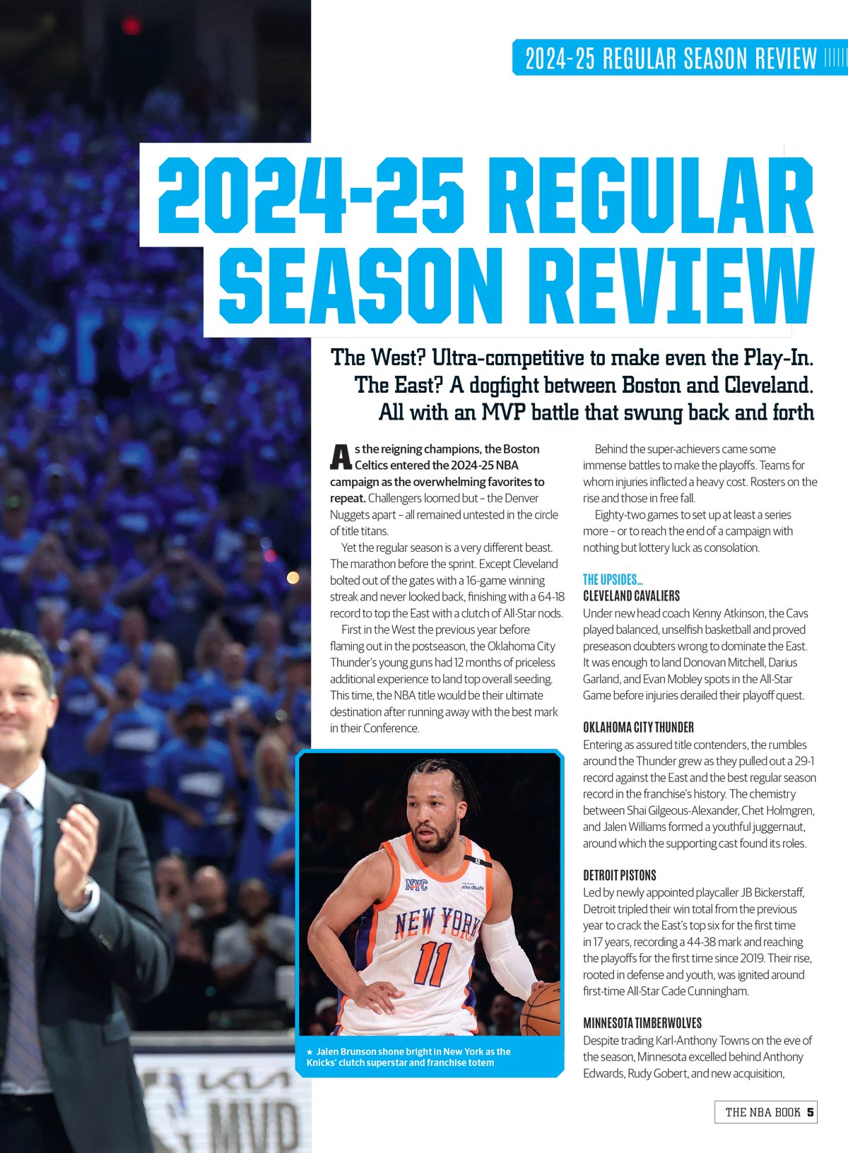 The NBA Book - The Ultimate NBA Experience 2025: Season Highlights & Breakdowns, Key Players, Featuring Steph Curry & LeBron James, Playoff Predictions, Exclusive Insights & More!