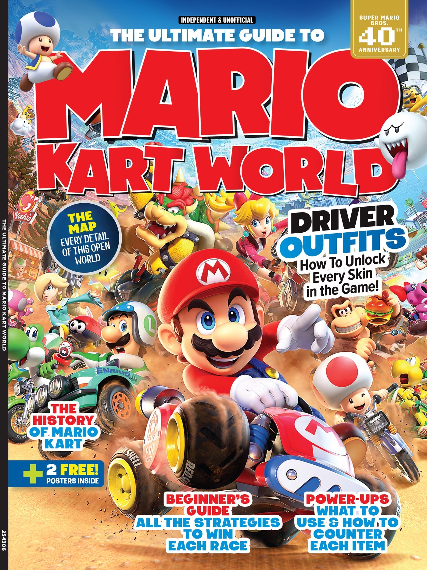 Mario Kart World - The Ultimate Guide: Explore Maps, Strategies For Beginner’s, Unlock Every Character Skin, History Of Mario Kart, Pro Racing Tips To Win Every Track, Countering Power-Ups & More!