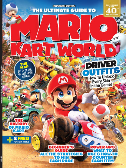 Mario Kart World - The Ultimate Guide: Explore Maps, Strategies For Beginner’s, Unlock Every Character Skin, History Of Mario Kart, Pro Racing Tips To Win Every Track, Countering Power-Ups & More!