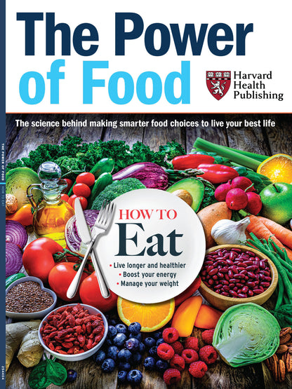 Harvard Health - The Power Of Food: How Smart Food Choices Boost Longevity, Eat Healthier, Live Longer, Nutrition Secrets, Weight Management, Unlock The Science Of Lasting Wellness & More!