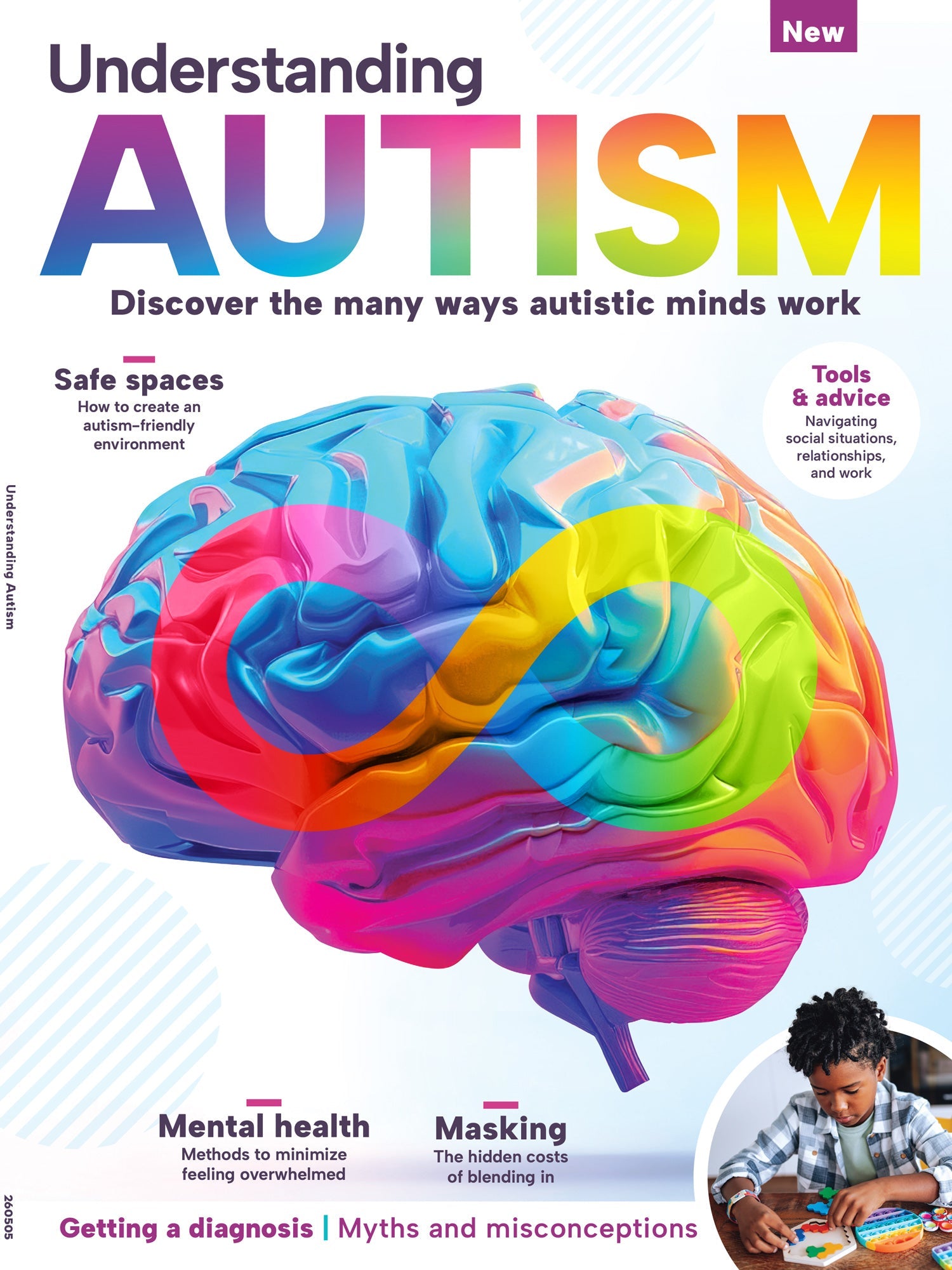 Understanding Autism - Discover The Ways Autistic Minds Work: Navigate Social Situations, Create A Safe Space, Relationships & Work, Sensory Overload & Masking, Diagnosis, Misconceptions & More!