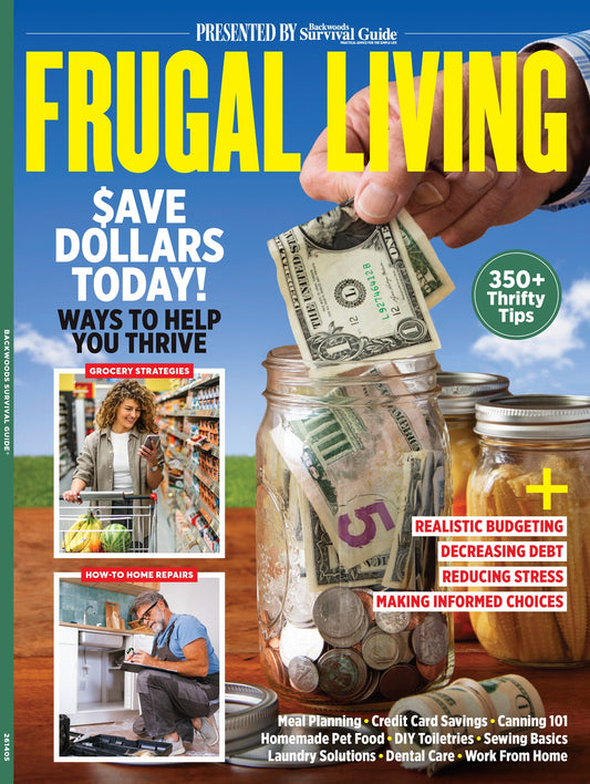 Backwoods Survival Guide - Frugal Living: 350+ Thrifty Tips, Ways To Help You Thrive, Budgeting, Decrease Debt, Reduce Stress, Make Informed Choices,