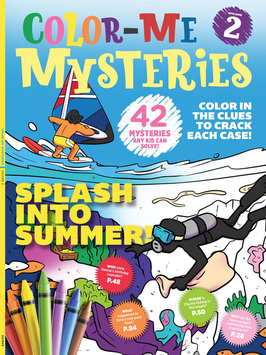 Color Me Mysteries - Volume 2: Splash Into Summer With 42 Mysteries Any Kid Can Solve, Color In The Clues To Solve The Case, Boost Creativity, Each