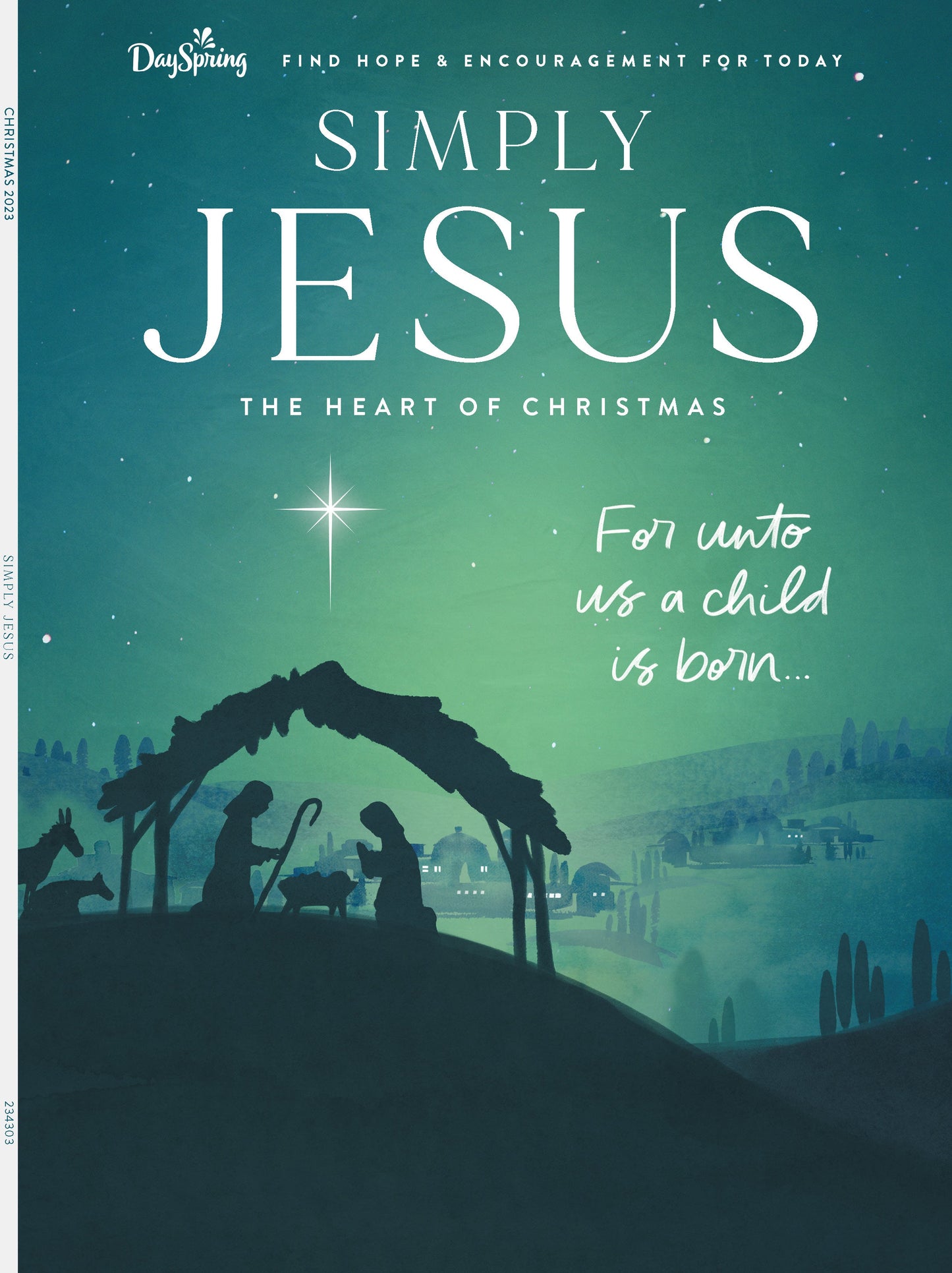 DaySpring - Simply Jesus: Christmas, Birth, Immanuel, Holy Spirit, Bethlehem, Wise Men, Angel's Message, Joseph & Mary, Heart's Manger, Star's Guidance, Divine Gifts, God's Prophecy & Herod's Fury!