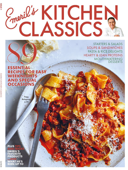 Emeril's Kitchen Classics - Issue 1: 89 Recipes For Weeknights & Special Occasions, Soup, Salads, Sandwiches, Pasta, Rice, Protein, Desserts, Chef Emeril Cooking Tips, Favorite Products & Life Update!