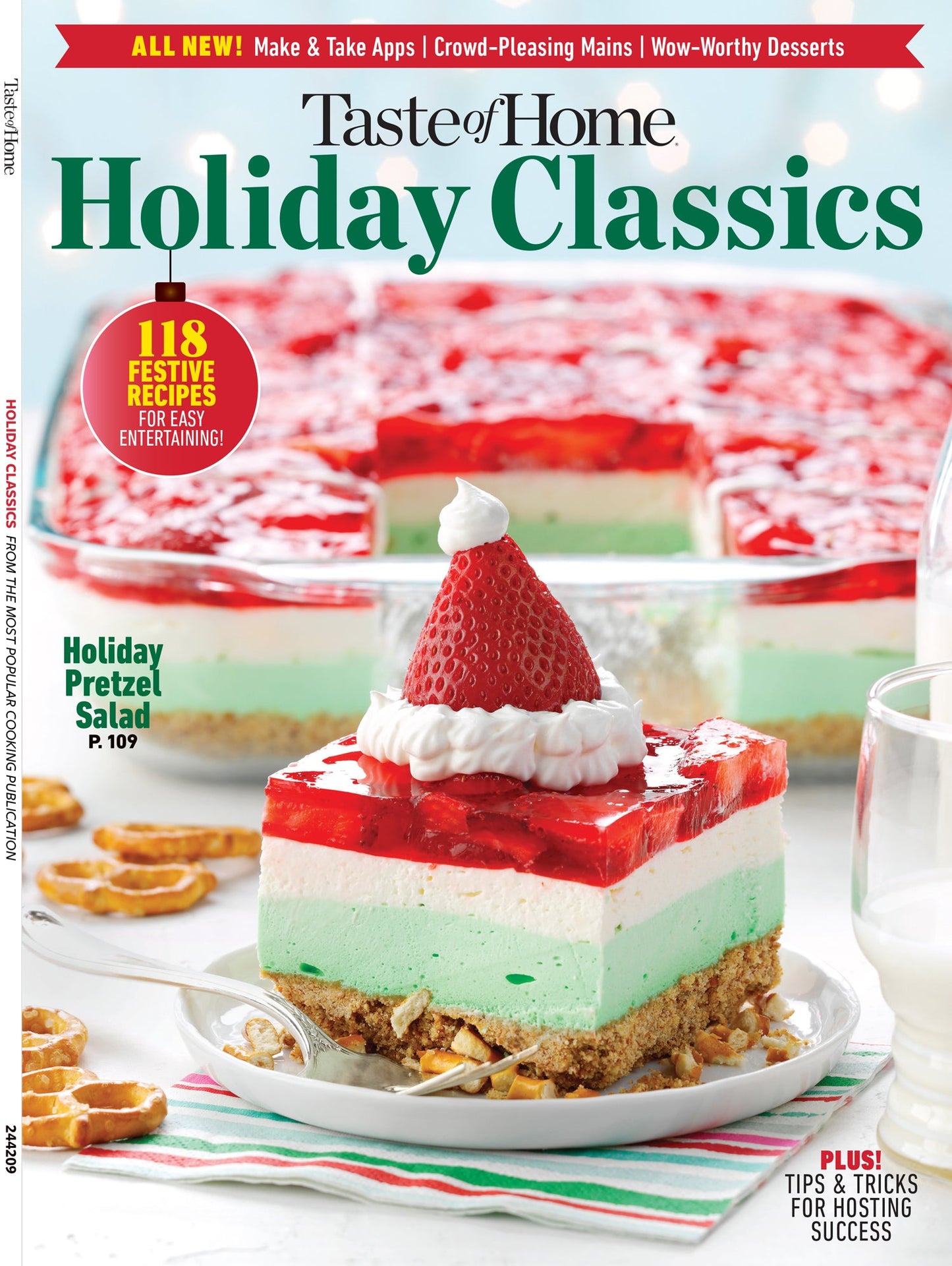 Taste Of Home - Holiday Classics: 118 Festive Recipes For Easy Entertaining, Make & Take Apps, Crowd-Pleasing Mains, Wow-Worthy Desserts, Soups & Salads, Breads, Cocktails, Sides, Breakfasts & More!