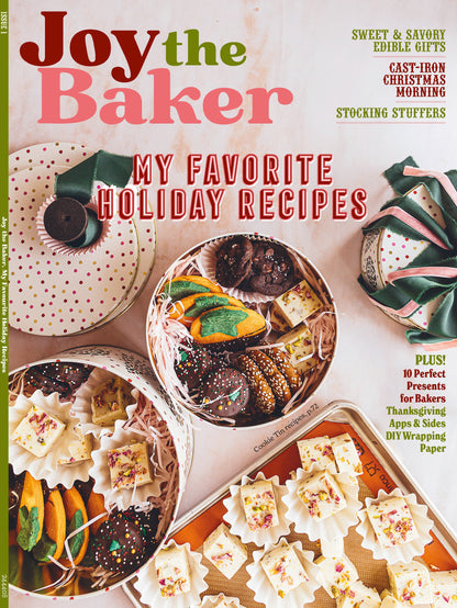 Joy The Baker - Holiday Recipes 2024: Thanksgiving Sides, Cast-Iron Christmas, 5 Ingredient Appetizers, Edible Gifts, Stocking Stuffers, Presents For Bakers, Pantry Staples, DIY Wrapping Paper & More!