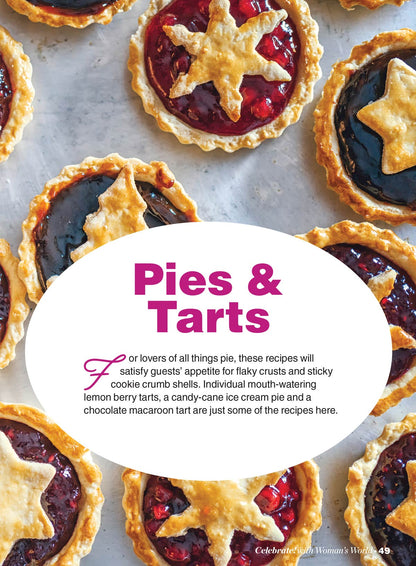 Celebrate With Woman's World - Holiday Treats & More: 98 Recipes, Cookies, Cakes, Cupcakes, Pies, Tarts, Brownies, Bars, Brunch, Festive Dinner, Candies, Clever Designs, Holiday Gift Guide & More!