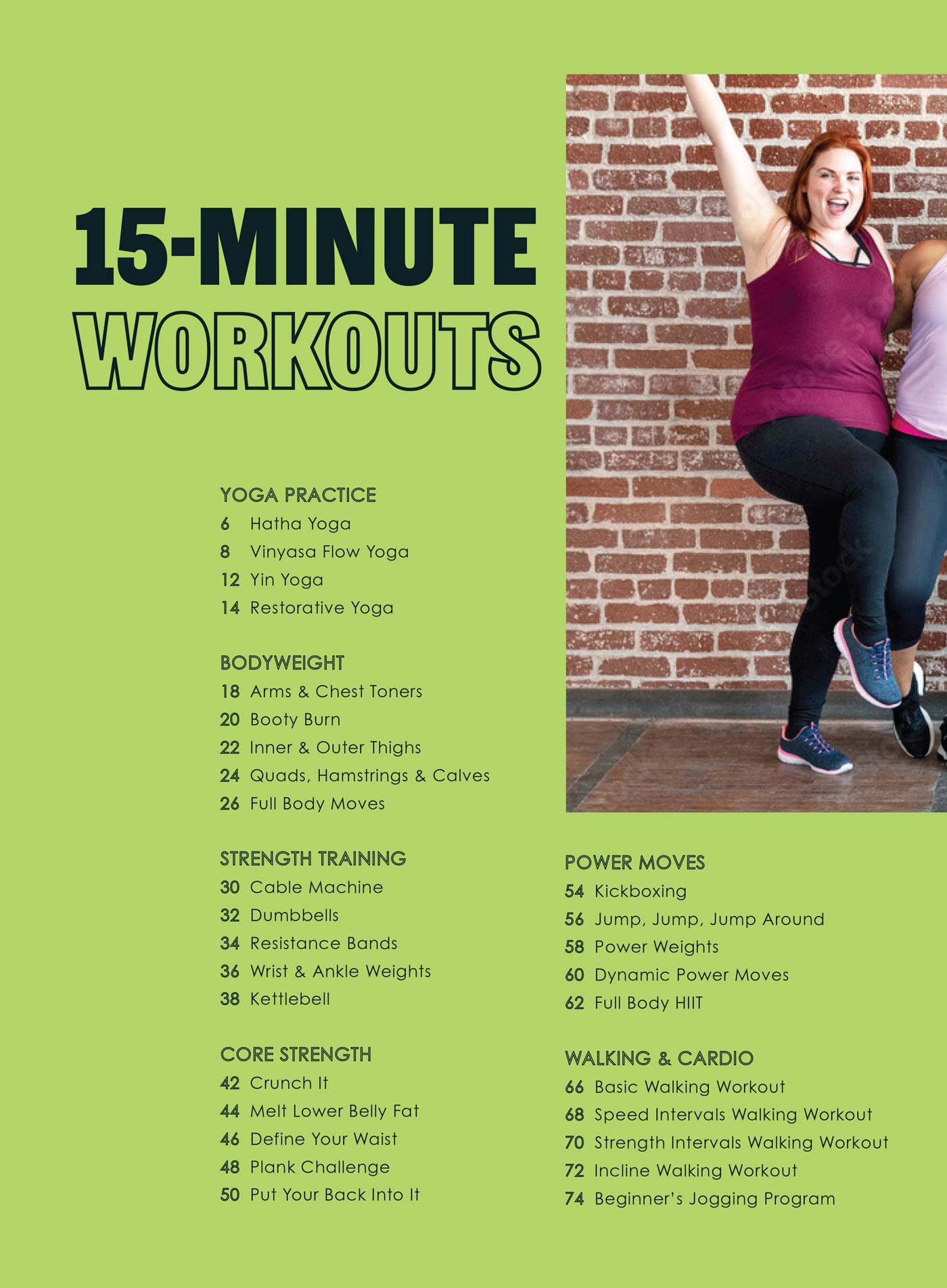 15-Minute Workouts - 38 Quick & Effective Workouts: A Guide For All Fitness Levels, Transform Your Health, Flatten Your Tummy, Burn Calories, Improve Posture, Increase Mobility, Heal Your Body & More!