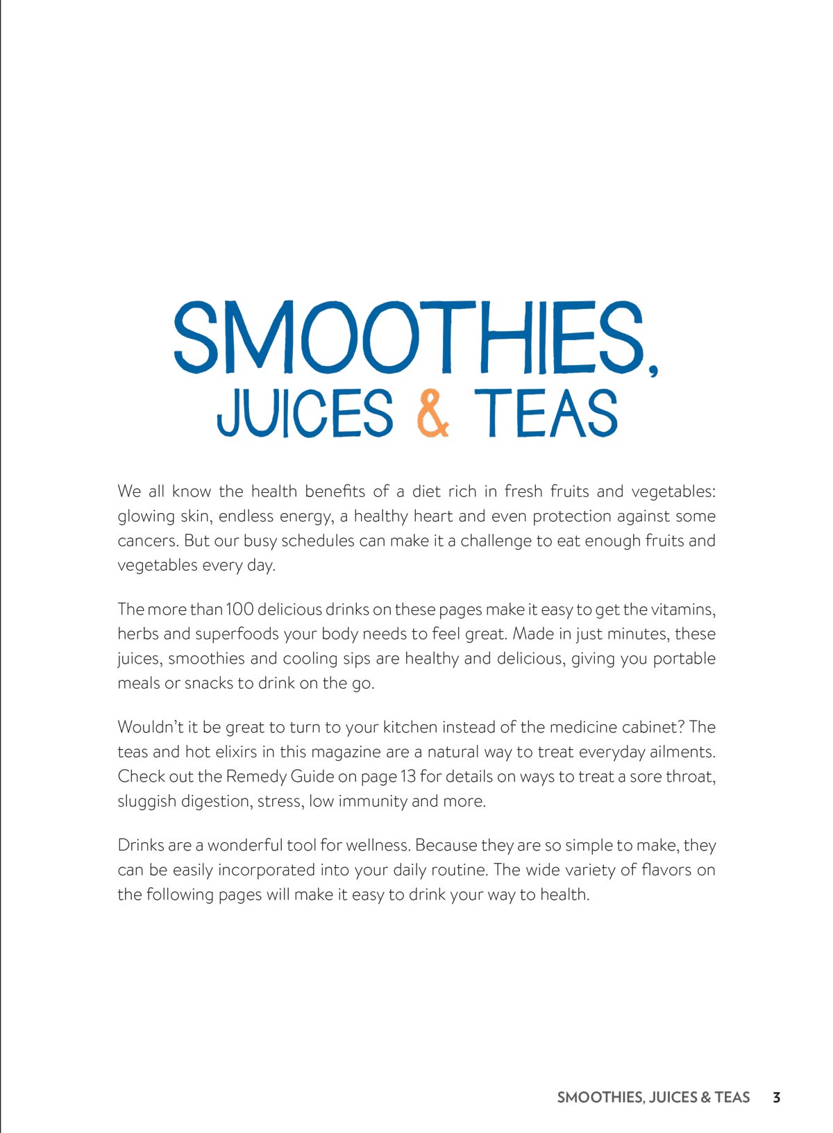 Parade Special Edition - Smoothies, Juices & Teas: Boost Energy & Immunity Naturally, 103 Healing Recipes, Delicious Power Packed Drinks, Soothing Teas, Gut-Healing Tonics, Protect Your Body & More!