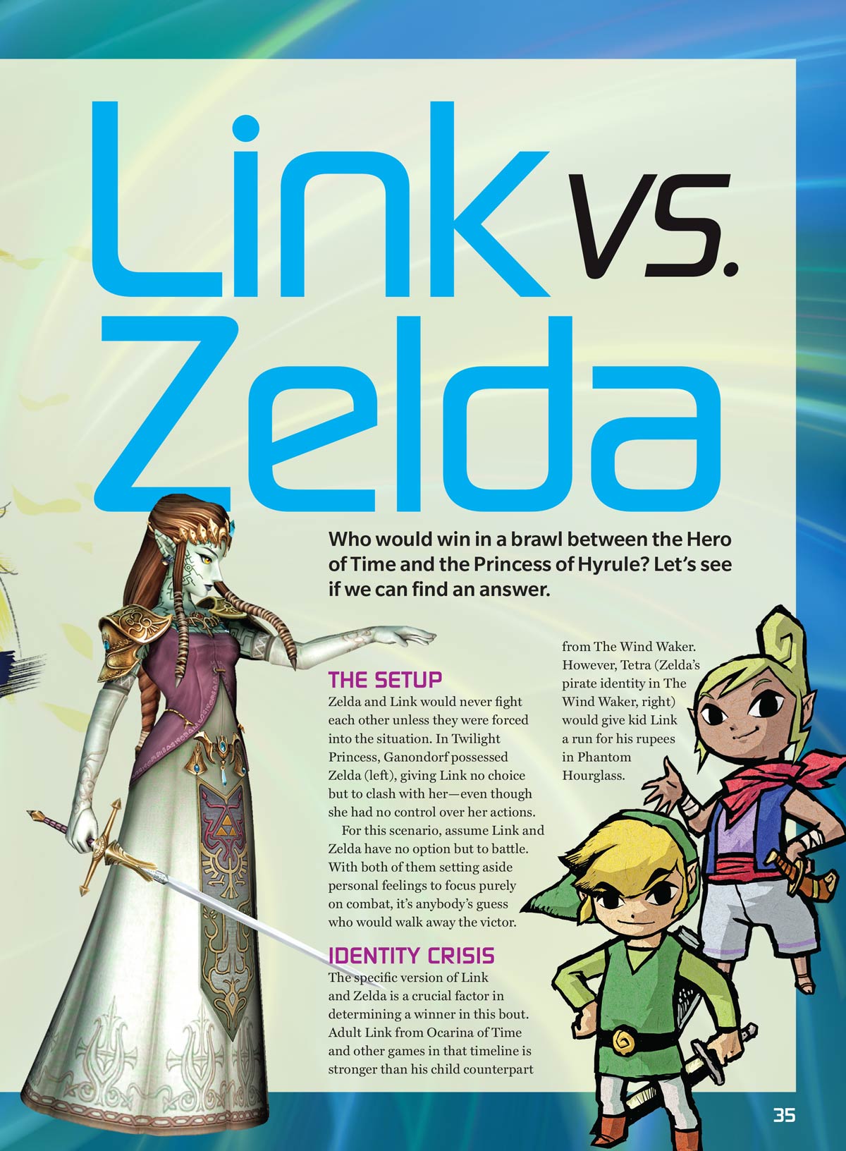 Legend of Zelda - 40th Anniversary Special Issue: The Ultimate Fan Guide, Link vs. Zelda Showdown Battle, 3 Timelines Uncovered, Everything You Need To Know About The New Movie, Rankings, NPCs & More!