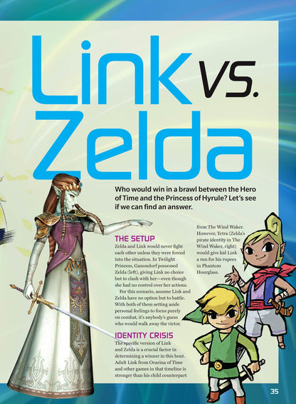 Legend of Zelda - 40th Anniversary Special Issue: The Ultimate Fan Guide, Link vs. Zelda Showdown Battle, 3 Timelines Uncovered, Everything You Need To Know About The New Movie, Rankings, NPCs & More!