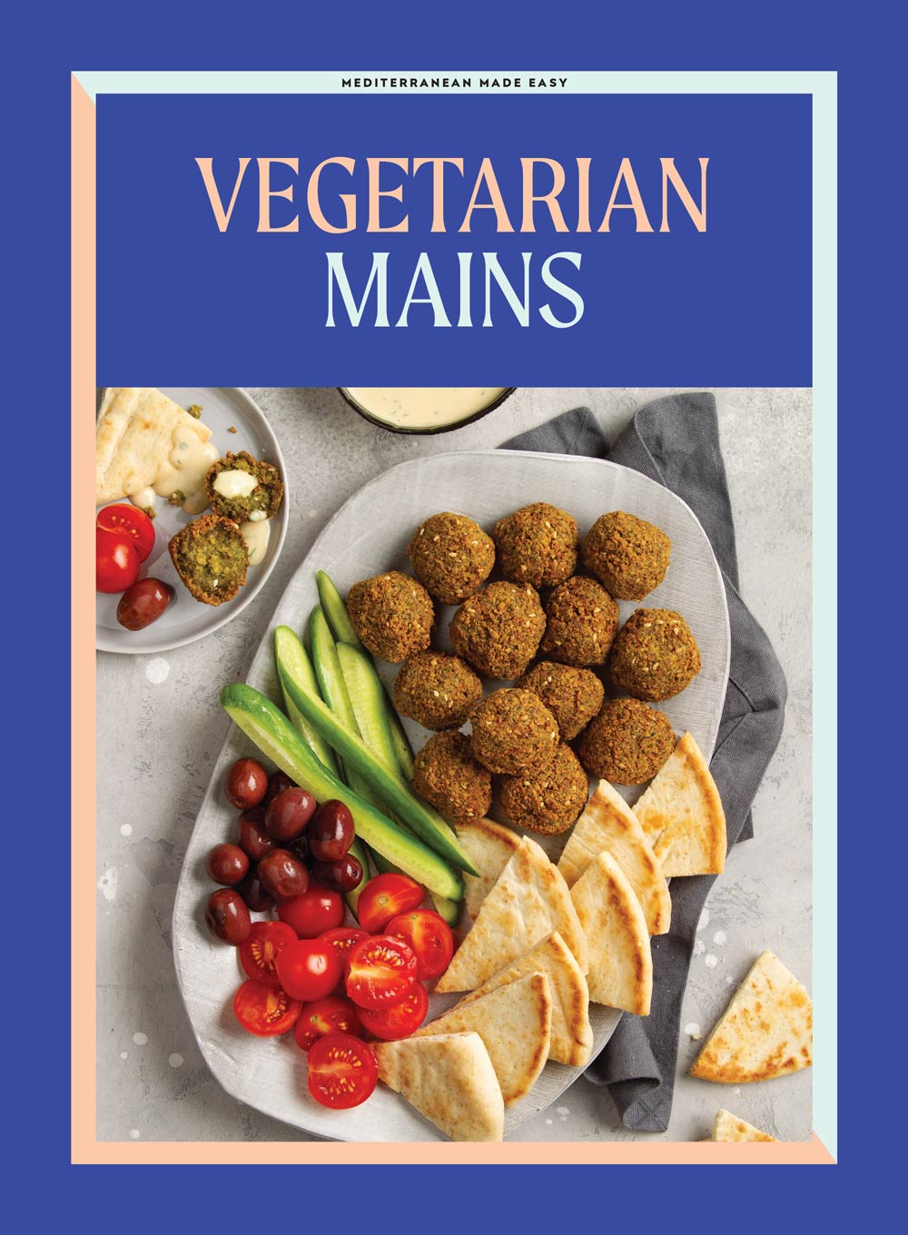 Taste Of Home - Mediterranean Made Easy: 112 Fast & Fresh Feel Good Recipes For Breakfast, Lunch & Dinner, Protein Packed Meals, Light Desserts, Side Dishes & More!