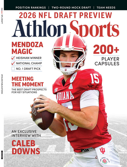 Athlon Sports - 2026 NFL Draft Preview: Top Draft Prospects, Exclusive In-Depth Analysis, Position Rankings, Mocks Drafts, 200+ Player Capsules, Mendoza Magic, Interview With Caleb Downs & More!