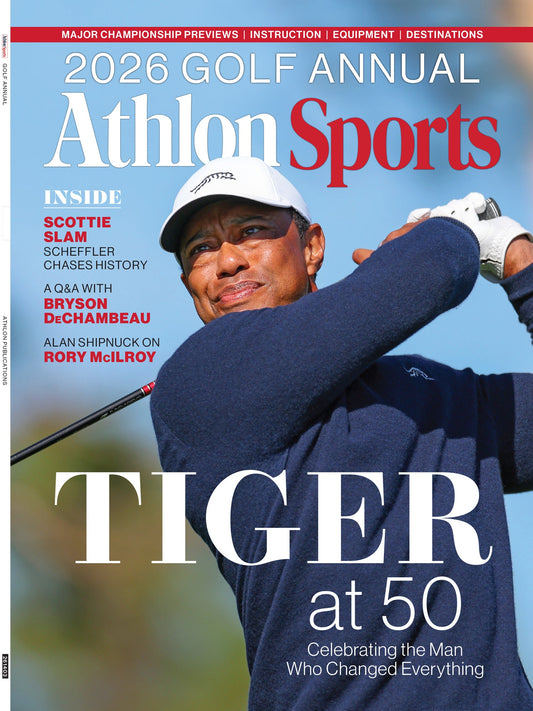 Athlon Sports - 2026 Golf Annual: Scottie Scheffler Chases History, Tiger Woods At 50, Celebrating The Man Who Changed Everything, Q&A With Bryson