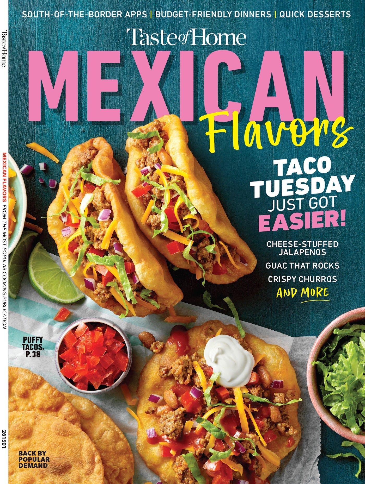 Taste of Home - Mexican: Taco Tuesday Just Got Easier, South-Of-The-Border Apps, Budget-Friendly Dinners, Quick Desserts, Guac That Rocks, Cheese-Stuffed Jalapenos, Crispy Churros & More!