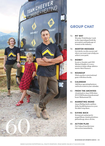 SUCCESS Magazine - July & August 2025: Tim & Demi-Leigh Tebow Challenge The Status Quo, Performance Coach Ben Newman Helps Champions Find Inner Strength, Athletes Excelling Off The Field & More!