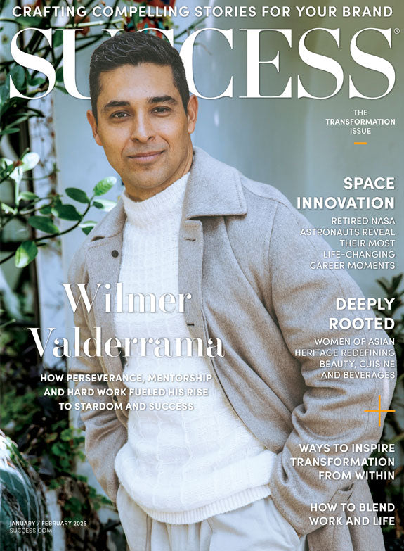 SUCCESS Magazine - January & February 2025: Wilmer Valderrama On Rise To Stardom & Success, Retired NASA Astronauts Reveal Life-Changing Career Moments, How To Inspire Transformation Within & More!