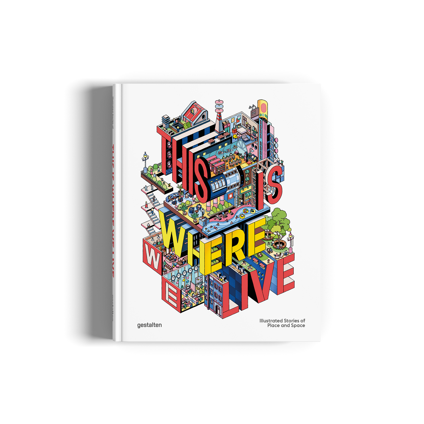 This Is Where We Live Book