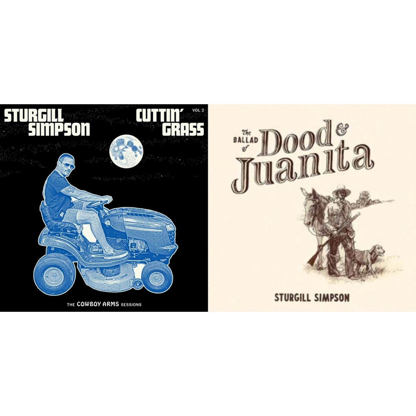 Sturgill Simpson - Cuttin' Grass - Vol. 2 (Cowboy Arms Sessions) & Ballad Of Dood & Juanita (Natural Colored LP Vinyl/Insert) (I)