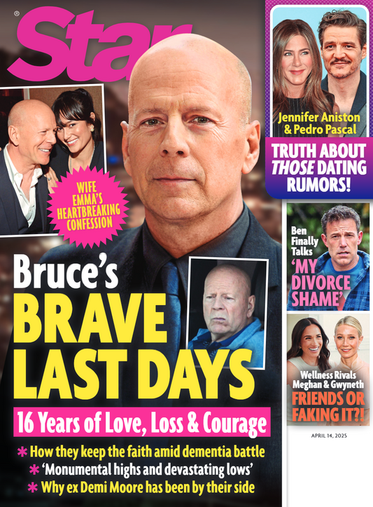 Star - 04.14.25: Bruce Willis’s Final Days, Jennifer Aniston & Pedro Pascal's Romance Rumors, Ben Affleck Breaks Silence On Divorce, Truth Behind Meghan Markle & Gwyneth Paltrow’s Friendship & More!