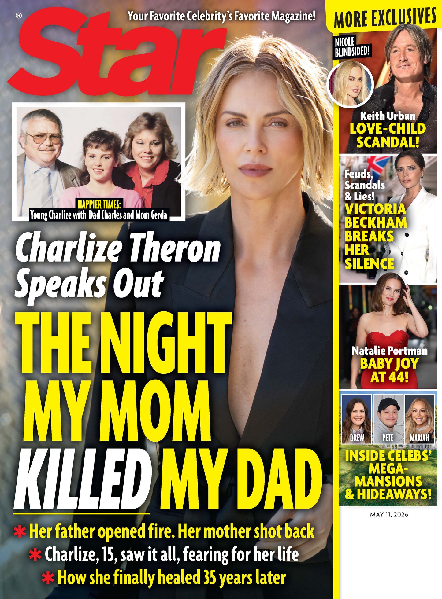 Star - 05.11.26: Charlize Theron Opens Up About The Night Her Mom Killed Her Dad, Keith Urban’s Love-Child Scandal, Victoria Beckham Speaks Out, Natalie Portman Baby Joy, Celeb Mega-Mansions & More!
