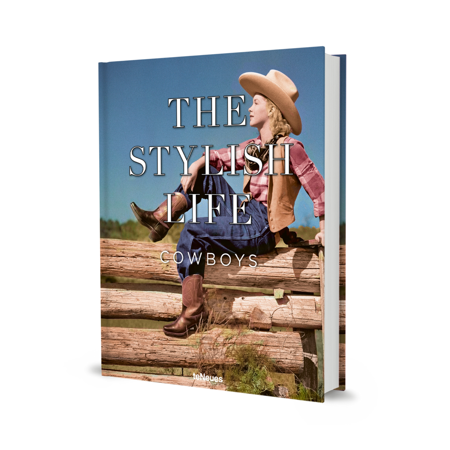 The Stylish Life: Cowboys Book