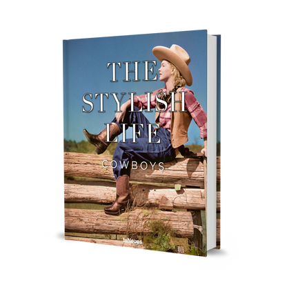 The Stylish Life: Cowboys Book