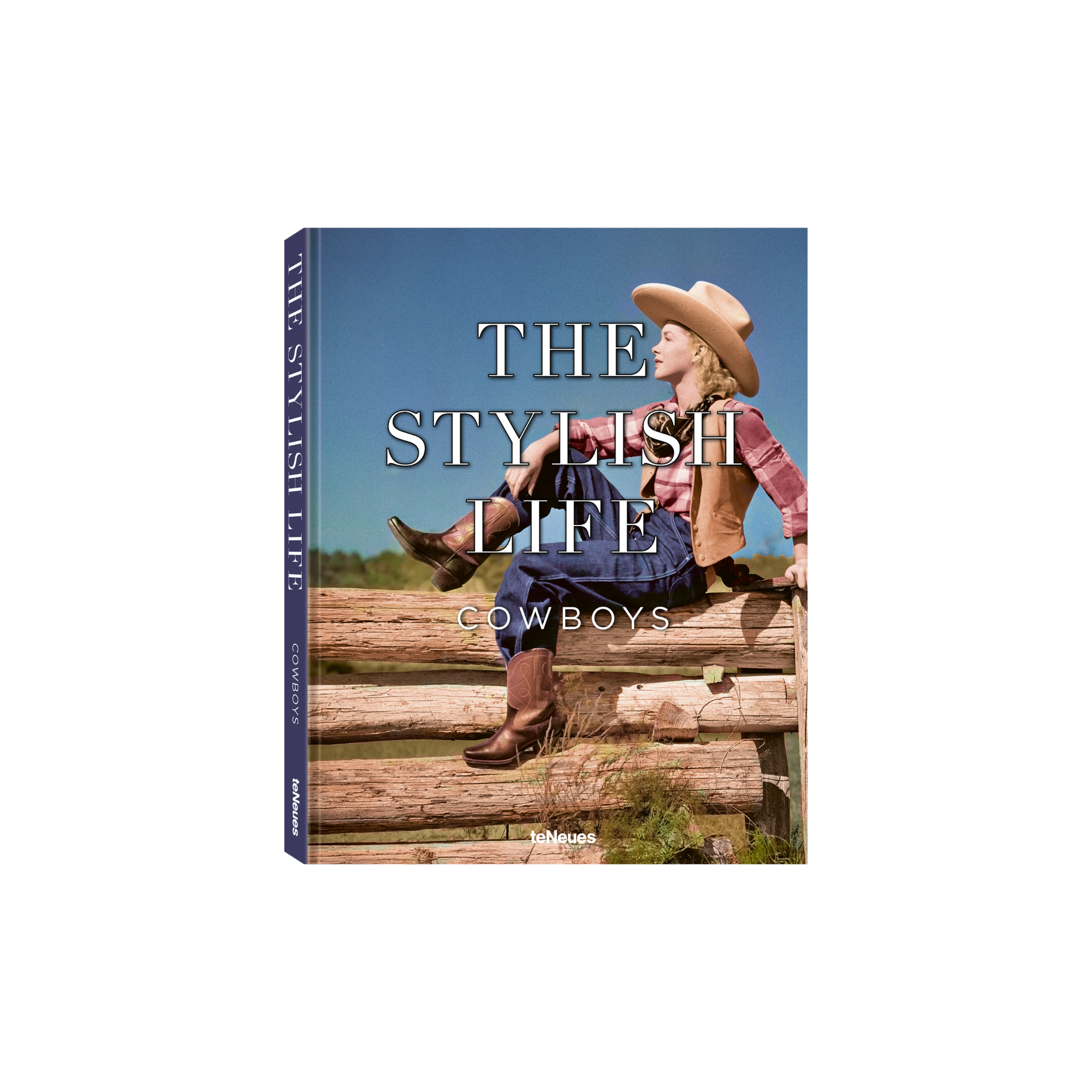 The Stylish Life: Cowboys Book