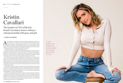 SUCCESS Magazine - July & August 2024: Lilly Singh's Innovative Use Of Digital Media, Biz Talk With Kristin Cavallari, 10 Entrepreneurs Influencing The Youth, Habits Of Successful Leaders & More!