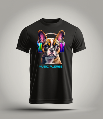 Frenchie Dog Music Please T-Shirts | Grooveman Music