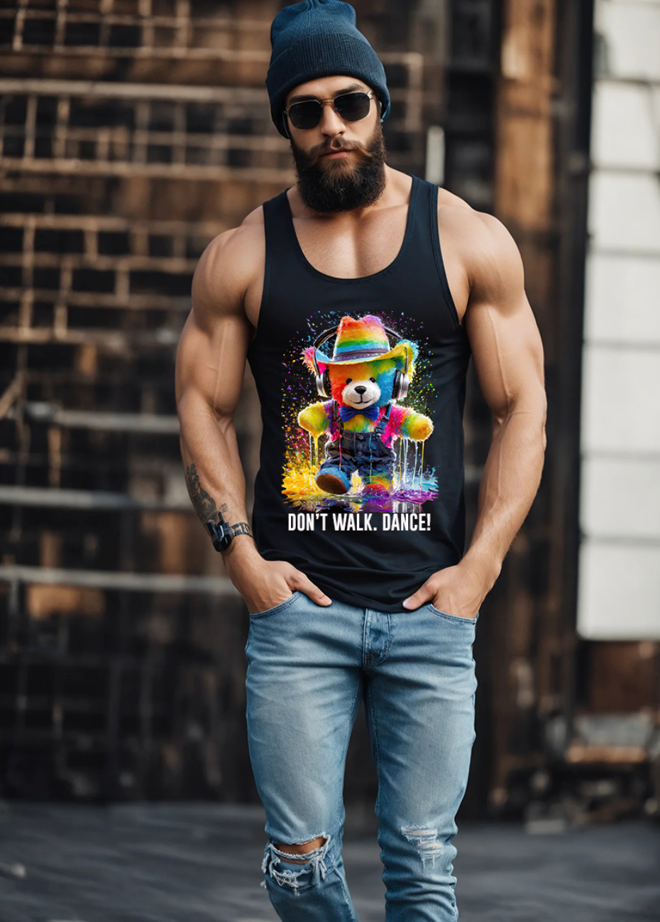 Teddy Don't Walk. Dance Tank Top | Grooveman Music